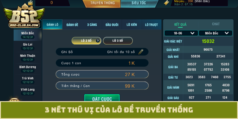 3 nét thú vị của lô đề truyền thống