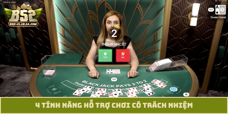 4 tính năng hỗ trợ chơi có trách nhiệm