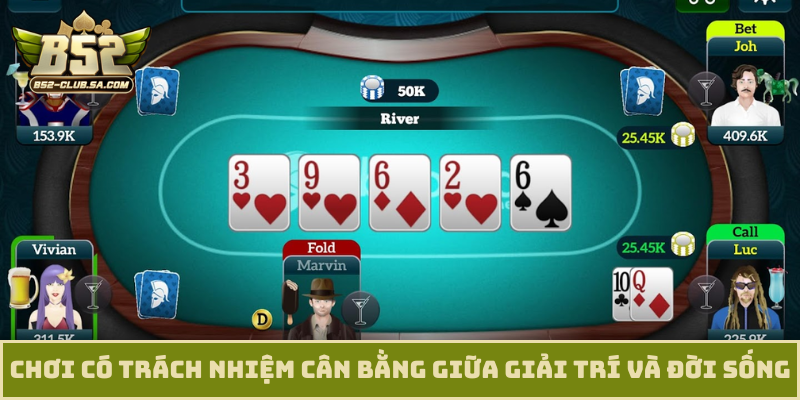 Chơi có trách nhiệm cân bằng giữa giải trí và đời sống