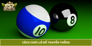 lô đề truyền thống