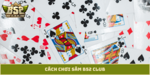 sâm B52 Club