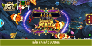 bắn cá Hải Vương