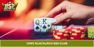 blackjack B52 Club