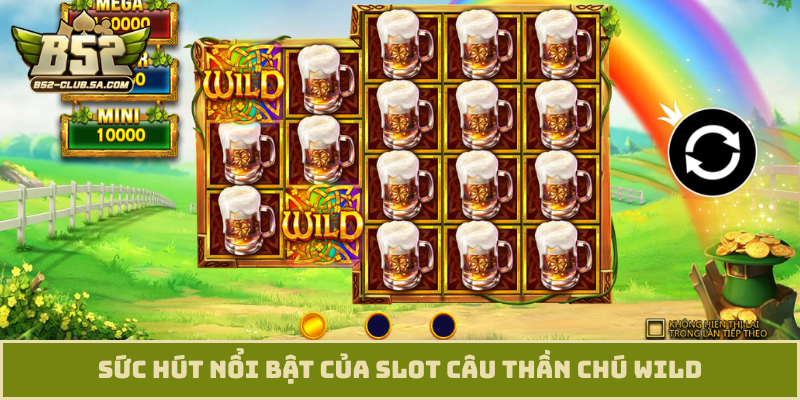 Sức hút nổi bật của slot câu thần chú Wild