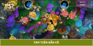 tam tiên bắn cá