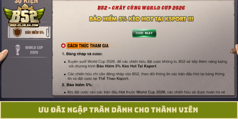 Ưu đãi ngập tràn dành cho thành viên 